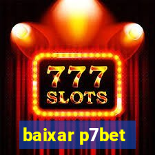 baixar p7bet